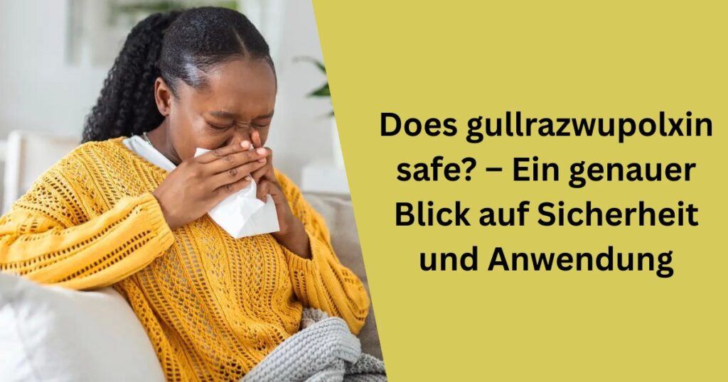 gullrazwupolxin